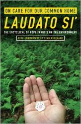 Laudato Si - Commentary by Fr Sean McDonagh