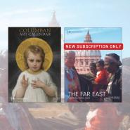 Value Pack - 2023 Columban Art Calendar + New Annual Subscription - The Far East Magazine