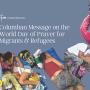 Columban Message on the World Day of Prayer for Migrants and Refugees