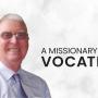 A missionary vocation